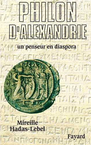 Philon d'Alexandrie Écrits Historiques Philon d'Alexandrie (Grand format - Autre 2003), de Mireille Hadas