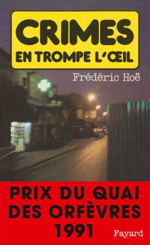 Crimes en trompe l'oeil (Grand format - Autre 1990), de Frédéric Hoë ...