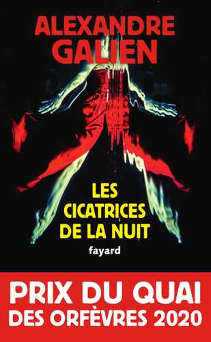 Les cicatrices de la nuit (Poche 2019), de Alexandre Galien | Éditions ...