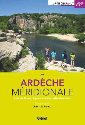 Ardèche méridionale (Grand format - Broché 2017), de Jean-Luc Rigaux ...