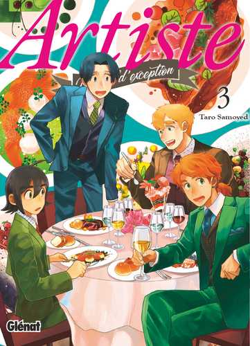 Artiste, un chef d'exception - Tome 03 (Grand format - Broché 2019), de ...