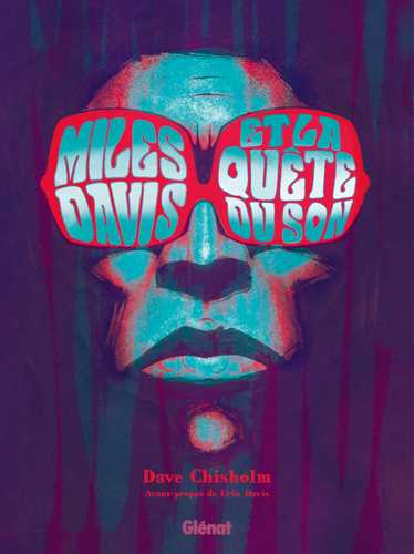 Miles Davis et la quête du son | Chisholm, Dave. Auteur