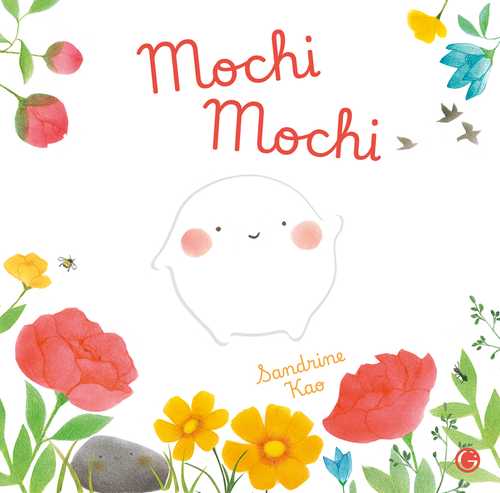 Couverture de l’album jeunesse Mochi Mochi, Sandrine Kao