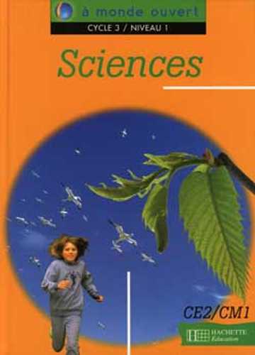 A monde ouvert Sciences CE2 - Livre de l'élève - Ed.1995 (Grand format ...