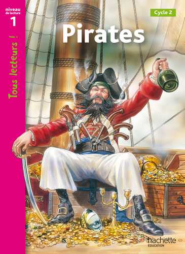 Pirates Niveau 1 - Tous lecteurs ! - Ed.2010 (Grand format - Autre 2010 ...