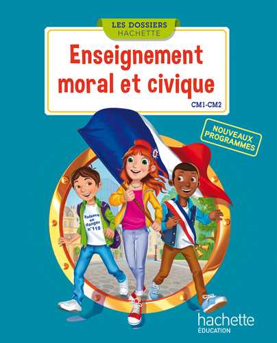 les-dossiers-hachette-enseignement-moral-et-civique-cm1-cm2-livre