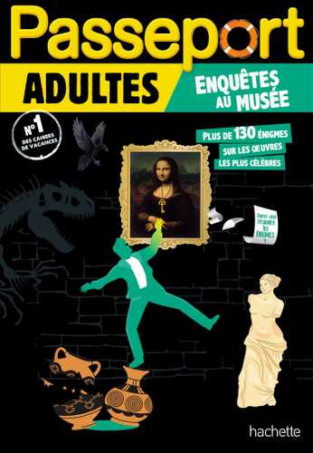 Passeport Adultes - Enquêtes au musée - Cahier de vacances 2026