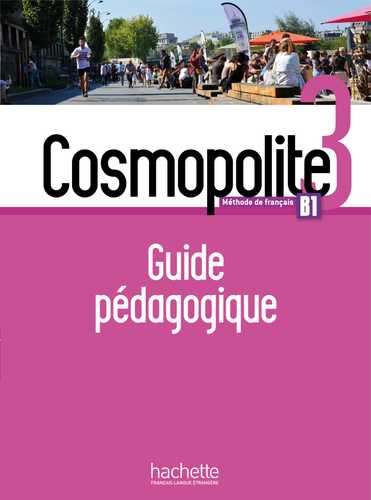 Cosmopolite 3 - Guide pédagogique (B1) (Grand format - Broché 2018 