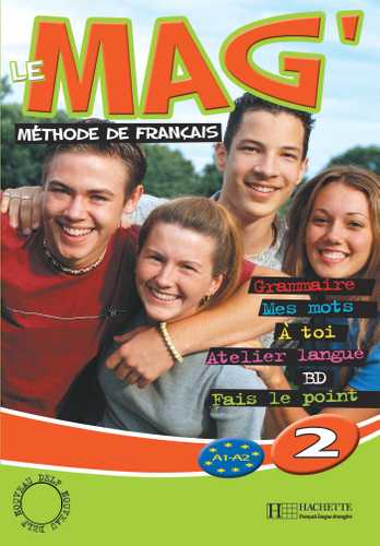 Le Mag' 2 - Livre de l'élève