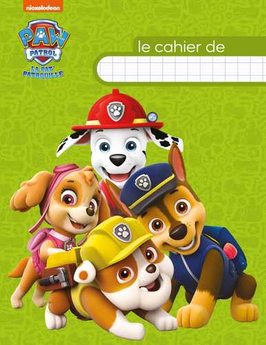 Pat' Patrouille - Cahier n°3