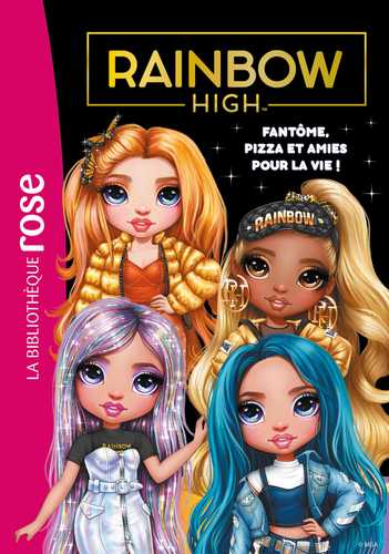 Rainbow High 13 - Fantôme, pizza et amies pour la vie ! (Poche
