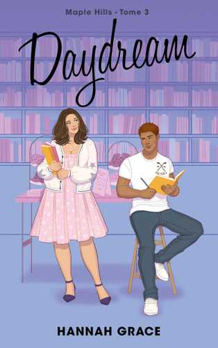 Couverture du livre Daydream · Maple Hills, tome 3