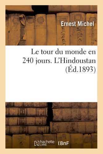Le tour du monde en 240 jours. L'Hindoustan