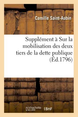 Supplément à Sur la mobilisation des deux tiers de la dette publique