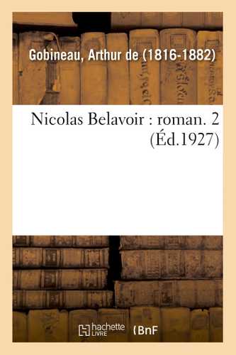 Nicolas Belavoir : roman. 2