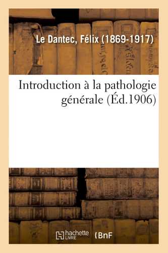 Introduction à la pathologie générale