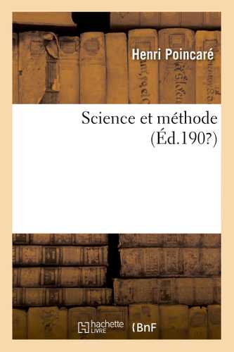 Science et méthode (Edition définitive)