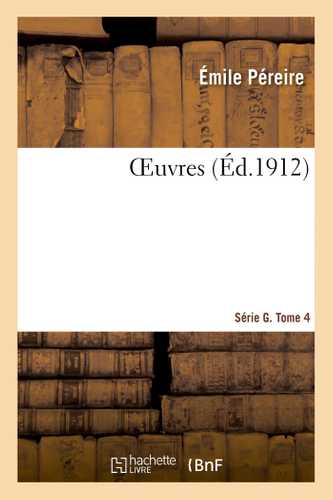 OEuvres. Introduction, biographie des auteurs, remarques, tables