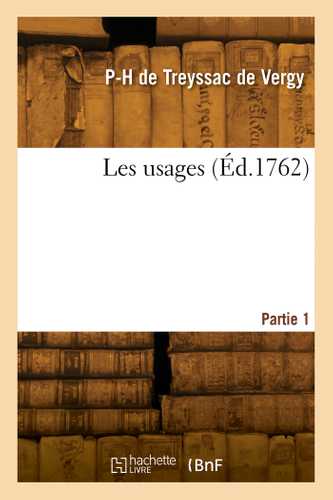 Les usages. Partie 1