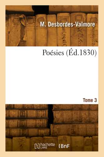 Poésies. Tome 3
