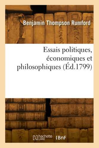 Essais politiques, économiques et philosophiques
