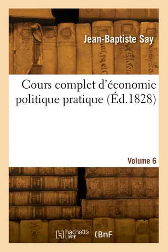 Cours complet d'économie politique pratique. Volume 6