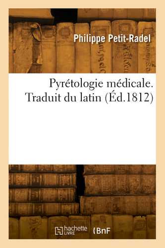 Pyrétologie médicale. Traduit du latin