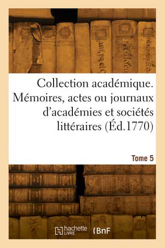 Collection académique. Tome 5