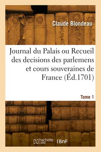Journal du Palais. Tome 1