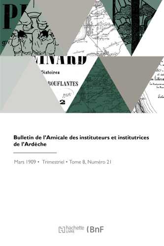 Bulletin de l'Amicale des instituteurs et institutrices de l'Ardèche