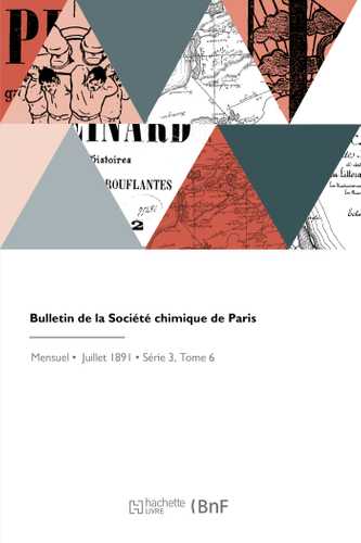 Bulletin de la Société chimique de Paris