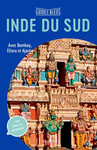 Guide Bleu Inde du Sud (Grand format - Broché 2018), de | Hachette Tourisme