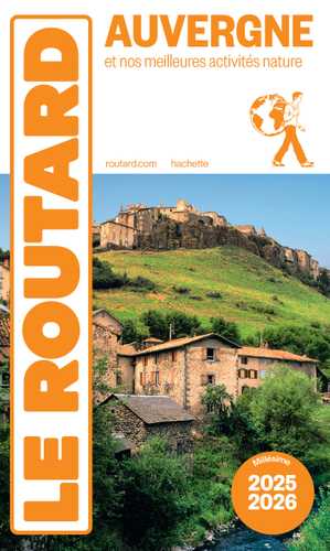 Guide du Routard Auvergne 2025/26