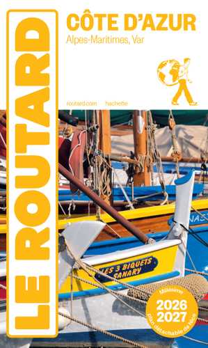 Guide du Routard Côte d'Azur 2026/27 (Grand format - Broché 2026), de ...