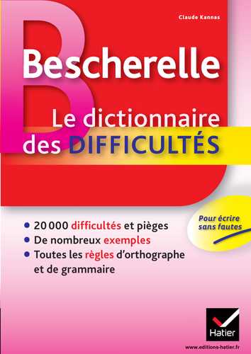 Dictionnaire raisonné des difficultés grammaticales et littéraires de
