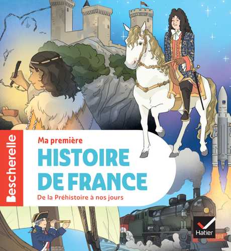 Mon Histoire de France　HACHETTE フランス語 A History of France by H.E. Marshall | Living Book Press