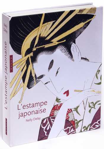 L'Estampe japonaise. Edition 2018 (Grand format - Relié 2018), de