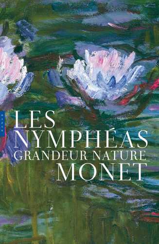 Les Nymphéas de Claude Monet Les Nymphéas grandeur nature Edition de luxe (Grand format - Autre
