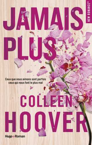 Couverture française de Jamais plus de Colleen Hoover