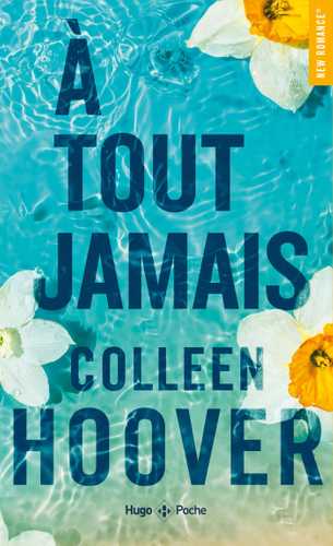 Couverture française de À tout jamais de Colleen Hoover