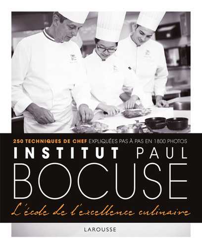 Institut Paul Bocuse - L'école de l'excellence culinaire (Grand