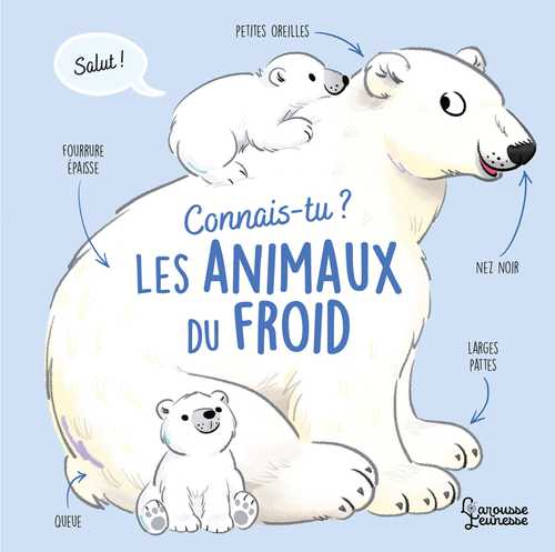 Connais-tu les animaux du froid ? (Grand format - Cartonné 2024), de ...