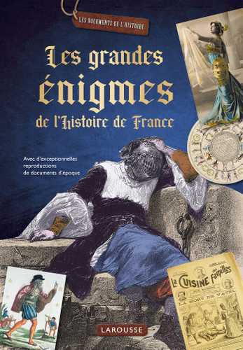 LES ENIGMES DE L'HISTOIRE H.S. N° 7 / ROIS ET EMPEREURS QUI ONT FAIT LA FRANCE