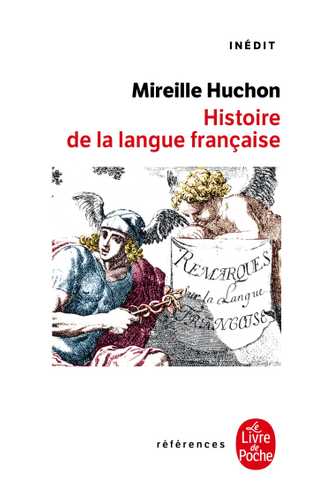 Histoire de la langue française (Poche 2002), de Mireille Huchon | Livre de Poche