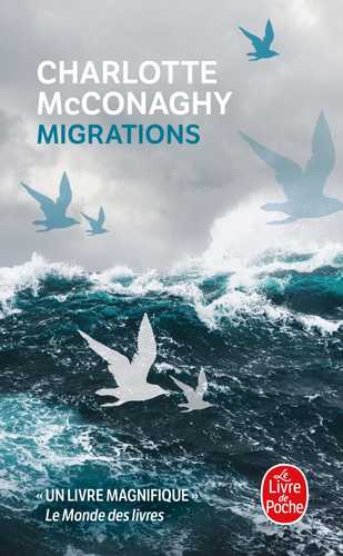 Migrations (Poche 2024), de Charlotte McConaghy | Livre de Poche