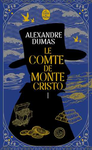 Couverture de Le Comte de Monte-Cristo, tome 1 — Le Livre de Poche