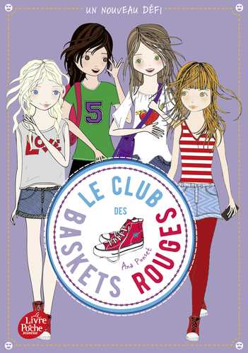 Le club des baskets rouges - Tome 3 (Poche 2023), de Ana Punset ...