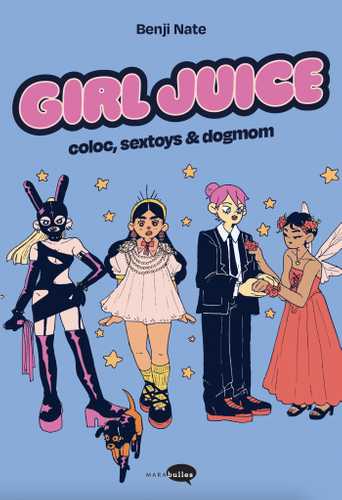 Girl Juice (Grand format - Broché 2024), de Benji Nate, Laure