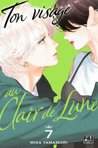 Ton visage au clair de lune T07 (Poche 2024), de Mika Yamamori