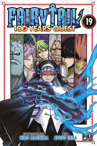 FAIRY TAIL 100 YEARS QUEST (１)〜(19) ② Fairy Tail. 100 years quest (Vol. 19) : Mashima, Hiro, Ueda